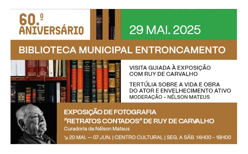 Comemorações 60º Aniversário Biblioteca Municipal do Entroncamento
