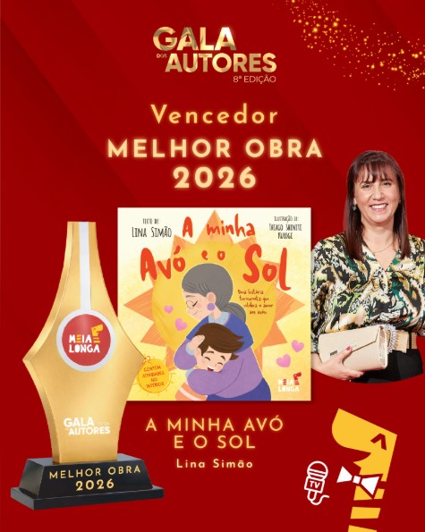 LIVRO “A MINHA AVÓ E O SOL” DE LINA SIMÃO – PRÉMIO LITERÁRIO MELHOR OBRA 2026 DA EDITORA CORDEL D`PRATA E MEIALONGA
