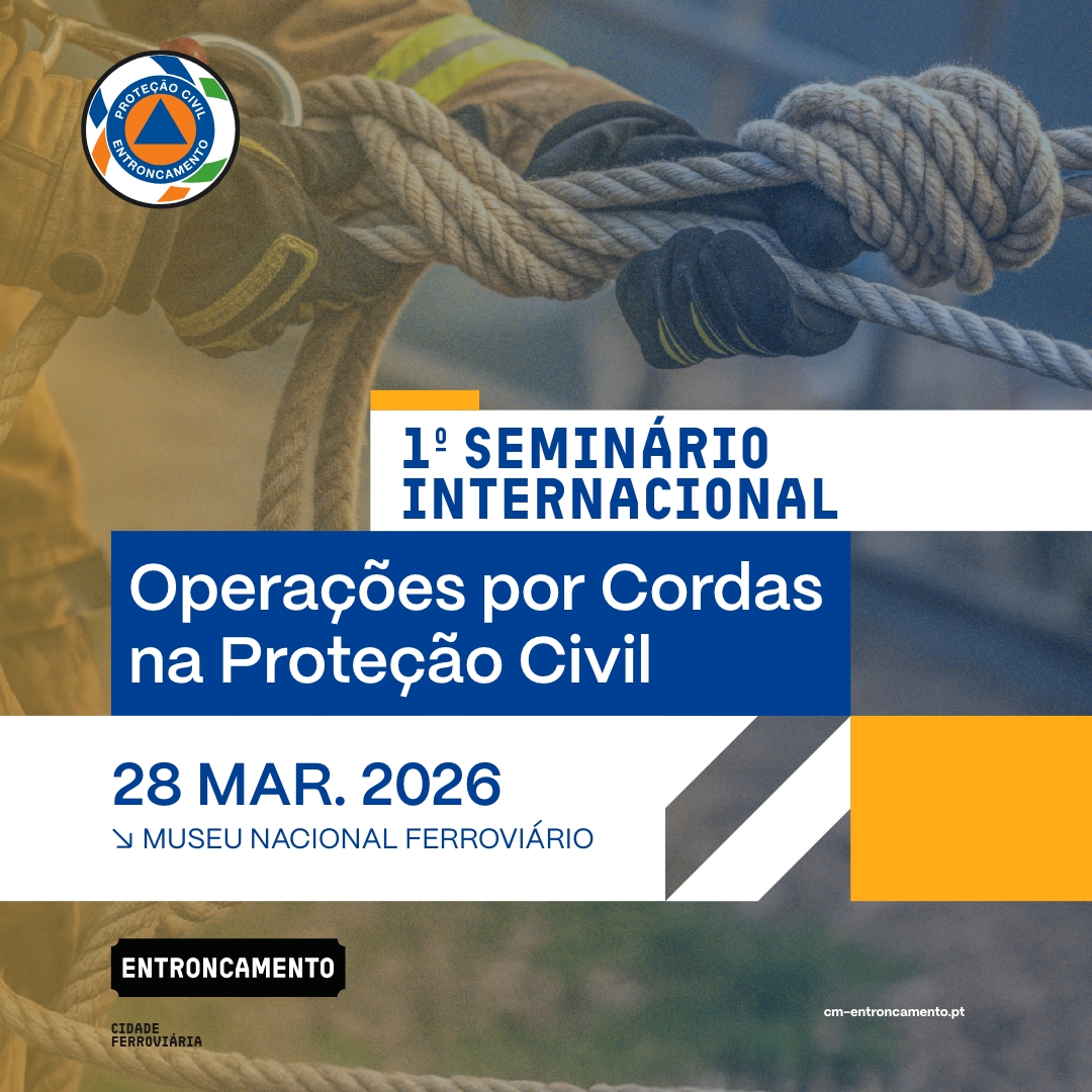 28 de março | 1.º Seminário Internacional Operações por Cordas na Proteção Civil