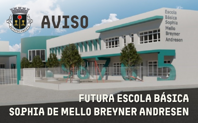 AVISO PÚBLICO | 06 outubro | Condicionamentos por Obra na EB Sophia de Mello Breyner Andresen