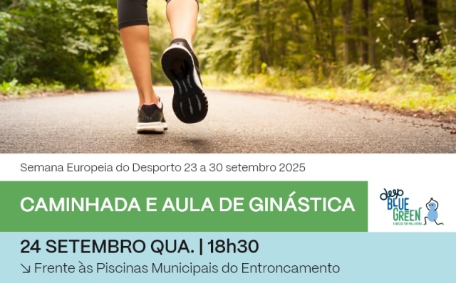 24 setembro | Caminhada e Aula de Ginástica | Semana Europeia do Desporto