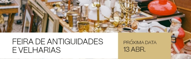 Feira de Antiguidades e Velharias | abril