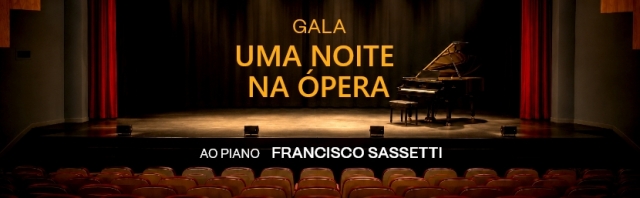 Gala – Uma Noite na Ópera